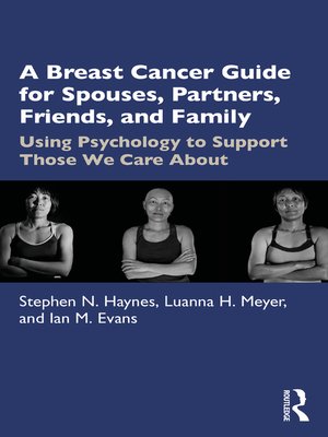cover image of A Breast Cancer Guide For Spouses, Partners, Friends, and Family